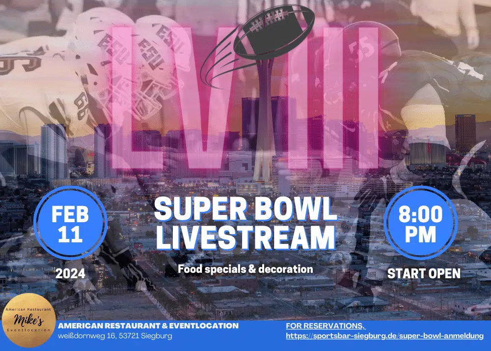 Super Bowl 2024 live Siegburg Rhein Sieg Kreis